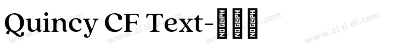 Quincy CF Text字体转换